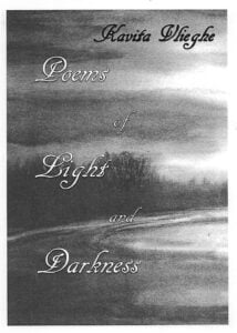 Dichtbundel "Poems of Light and Darkness". Uitgegeven door Kavita Vlieghe © Kavita Vlieghe. Cover afbeelding Denise De Lille 2015