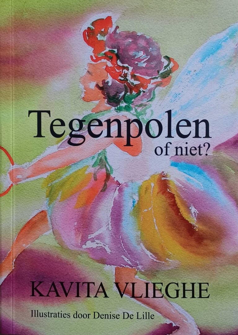 Cover van 'Tegenpolen' ISBN 9789460797330 © Kavita Vlieghe, Denise De Lille 2024